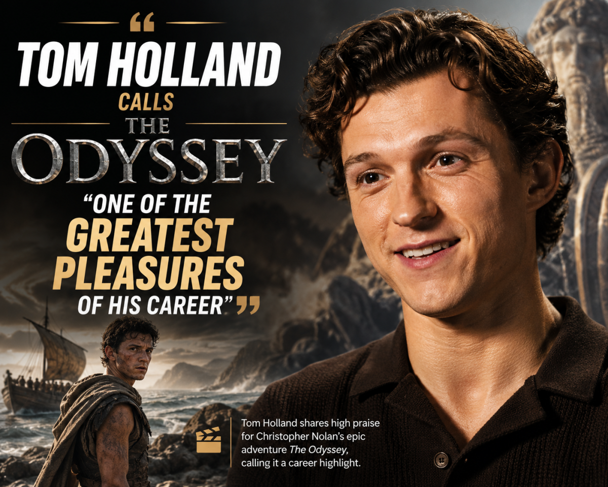 Tom Holland Calls The Odyssey 'One of the Greatest Pleasures' of His Career